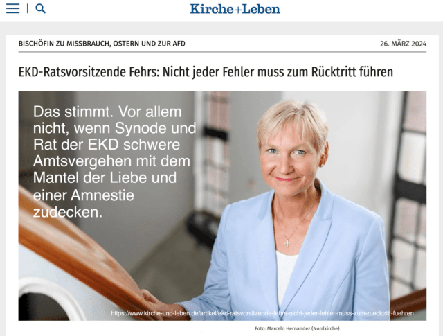 Käme die Wahl einer Ratspräsidentin Fehrs einer  Amnestie der Verbrechen von Bischöfin Fehrs gleich? Letzter Offener Brief an die Synode und den Rat der EKD.