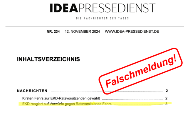 Offener Brief an die Evangelische Nachrichtenagentur IDEA: Sie haben Falschmeldungen verbreitet.